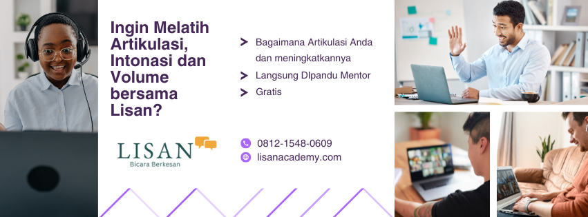 Ingin Melatih Artikulasi Intonasi Dan Volume Bersama Lisan 1